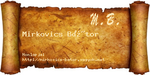Mirkovics Bátor névjegykártya
